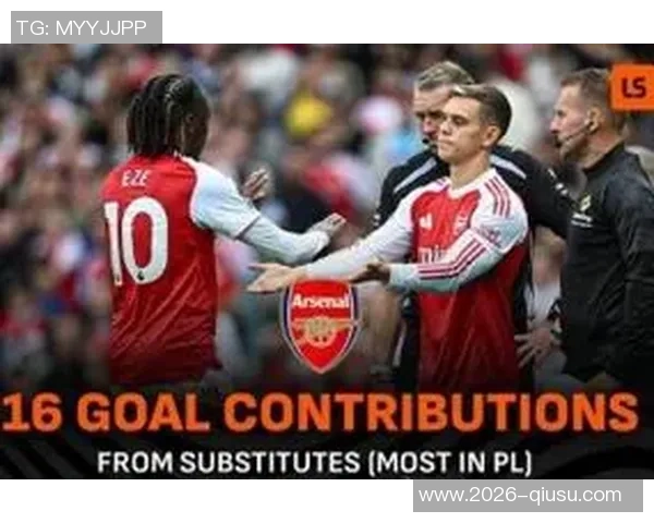 阿森纳首次换人创英超纪录曼联替补球员零进球表现分析 阿森纳首次换人创英超纪录曼联替补球员零进球表现分析